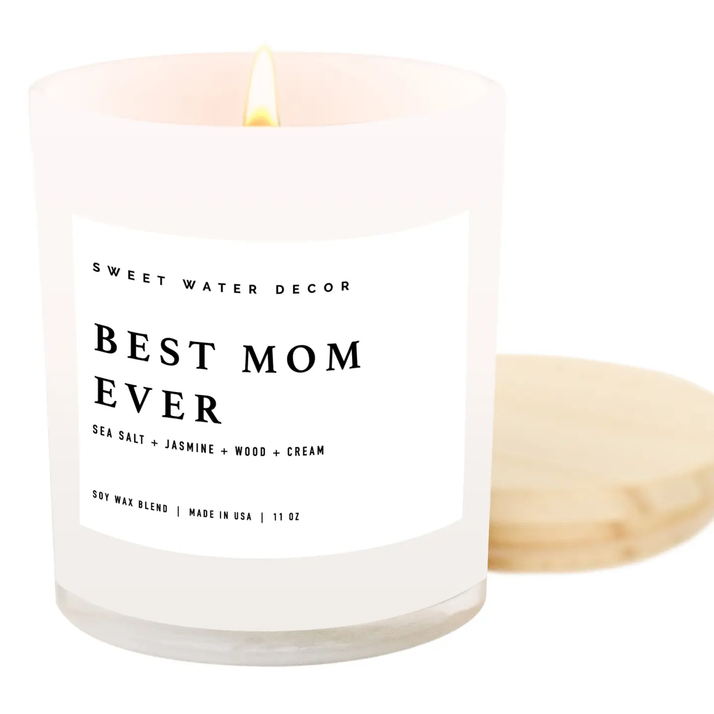 The Best Mom Ever! Soy Candle 11 0z